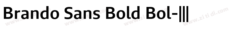Brando Sans Bold Bol字体转换